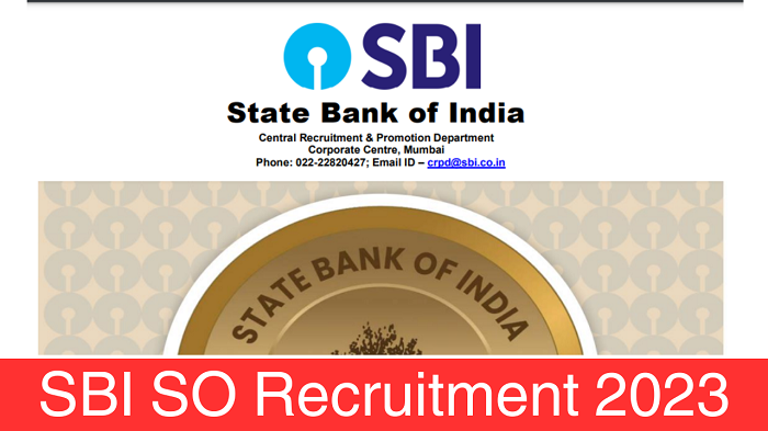 SBI SO 2023 Recruitment