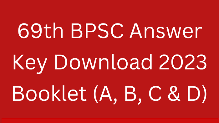 69th BPSC Answer Key 2023