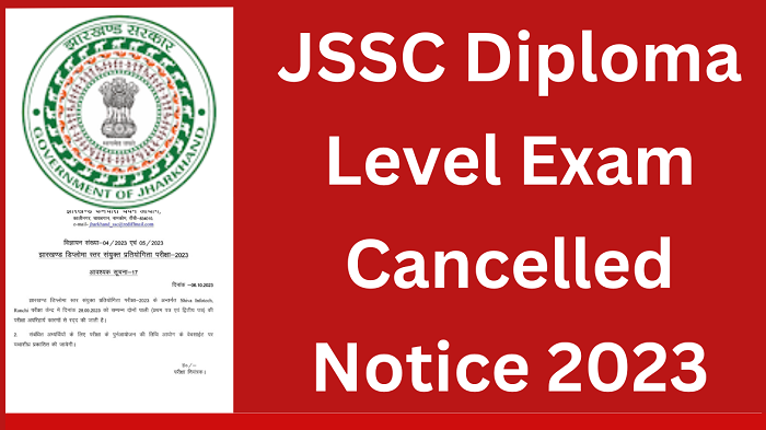 JSSC Diploma level Exam 2023 Cancelled Notice
