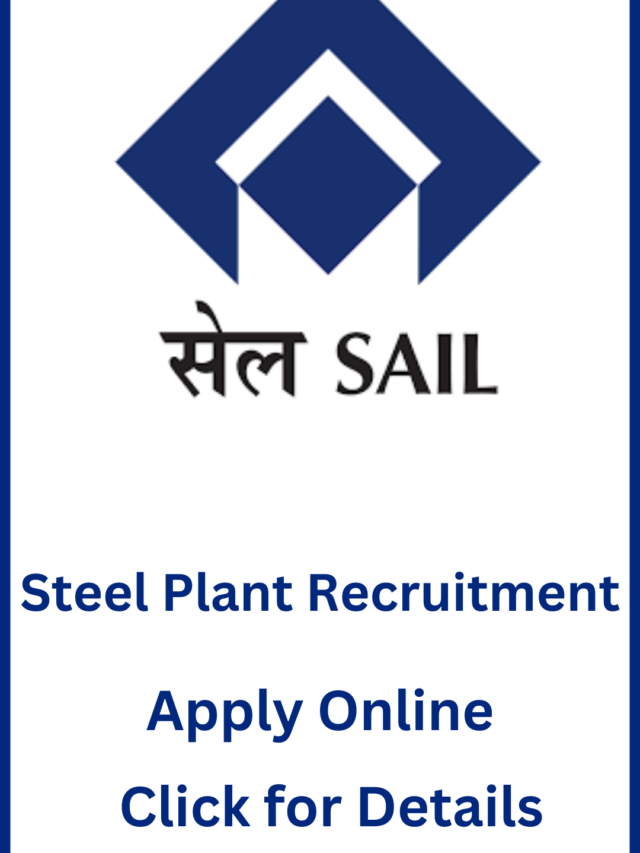 SAIL Rourkela Steel Plant Recruitment