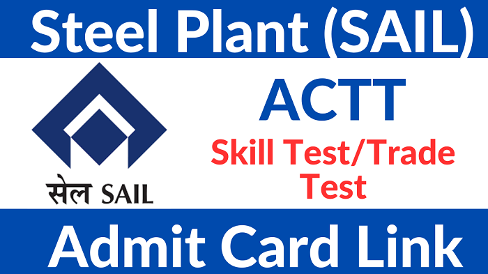 Bokaro Steel Plant ACTT Admit Card