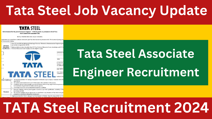 TATA Steel Associate Engineer Vacancy 2024