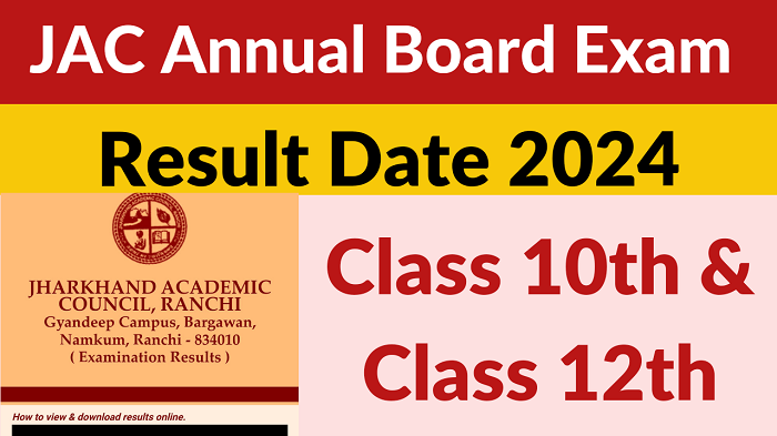 JAC Board Class 10th and 12th Result 2024