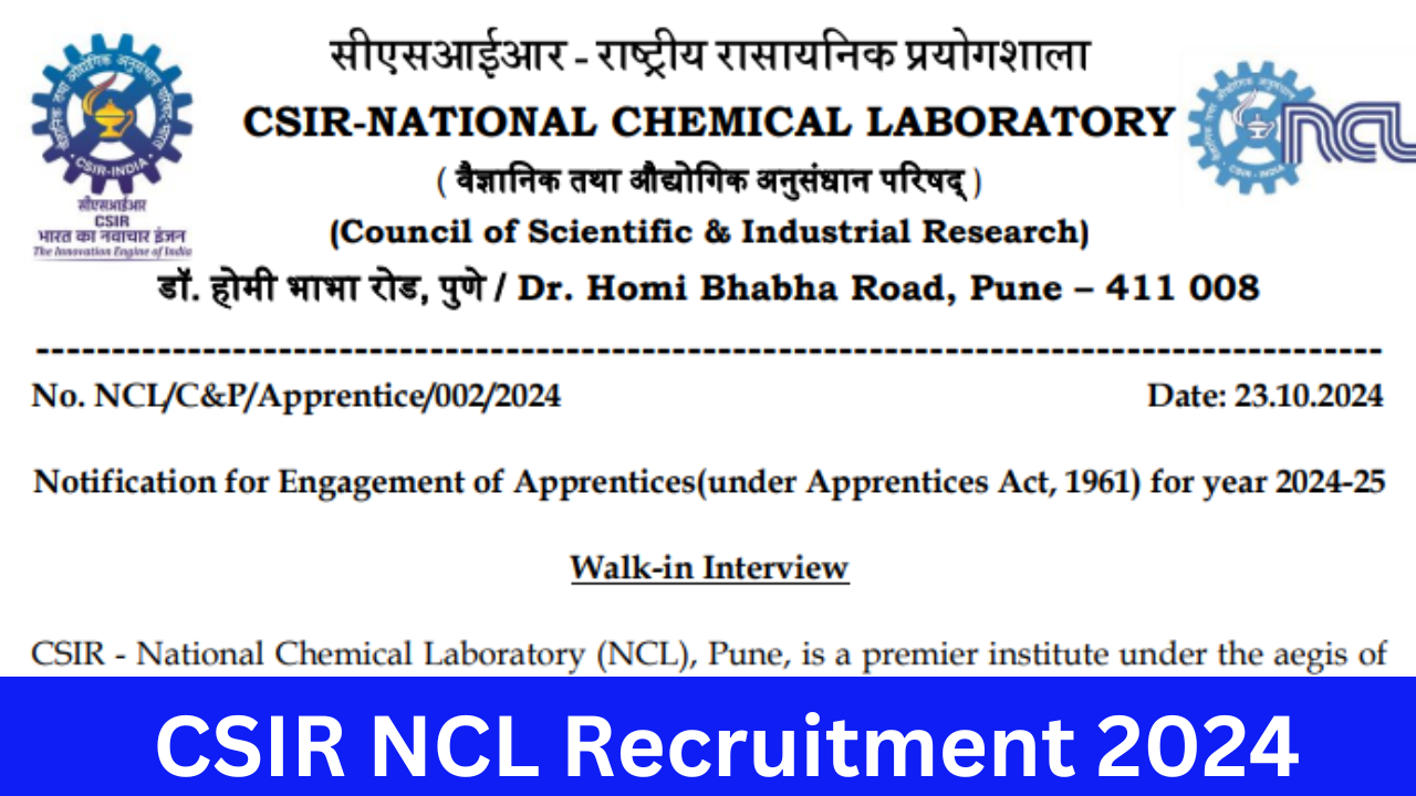 CSIR NCL Recruitment 2024