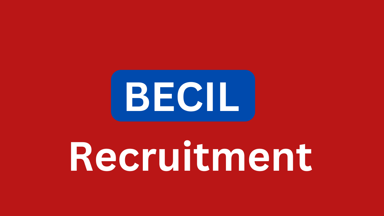 BECIL Recruitment 2024