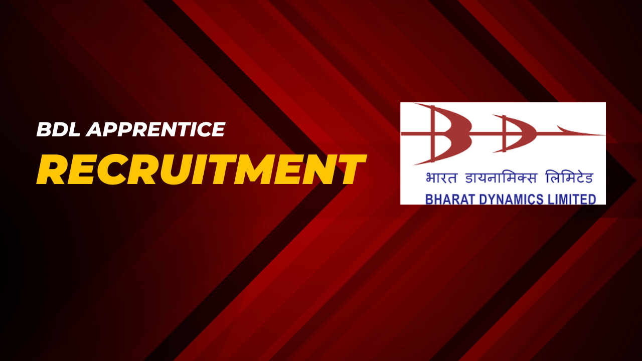 BDL Apprentice Recruitment 2024